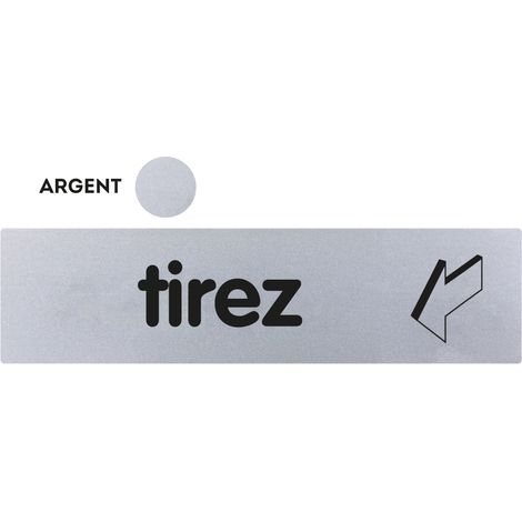 Plaque de porte Tirez (horizontale) - Classique argent 170x45mm - 4321226