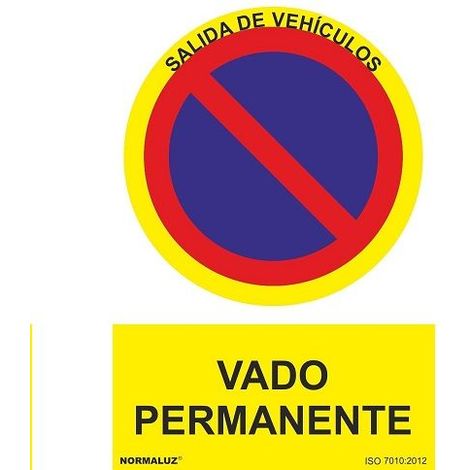 Señal de Vado permanente, con tintas UV SEKURECO 150 x 200 mm ADHESIVOS DE VINILO