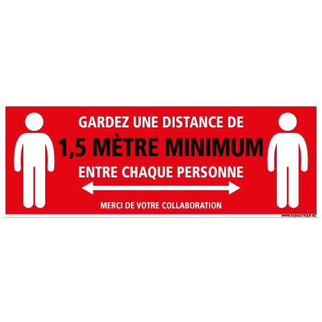 SIGNALETIQUE AU SOL ADHESIVE SPECIAL COVID.19 . GARDER UNE DISTANCE ENTRE CHAQUE PERSONNE. Distance de 1m50 . - Distance de 1m50