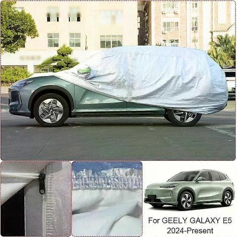 Dreilagige, verstärkte Autoabdeckung – regendicht, staubdicht, schneesicher und wasserdicht – für GEELY GALAXY E5 E8 ZEEKR 001 007 7X 009 MIX X (2022–2026) (1/5)
