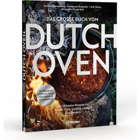 Petromax Grillbuch - Das große Buch vom Dutch Oven