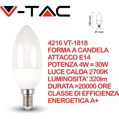 V-TAC VT-1818 LAMPADINA LED E14 4W CANDELA 320 LUMEN - SKU 4216 / 4166 / 4122 - Colore Luce: Bianco Caldo
