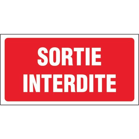 Panneau Sortie interdite - Rigide 960x480mm - 4000015