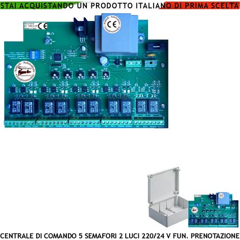Centrale Comando 5 Semafori a 2 luci Rossa e Verde 220/24 V Funzioni Prenotazione Manuale o da Sensori Tempi Regolabili Lavoro da 5 a 180” Sgombero da 5 a 40” (1/2)