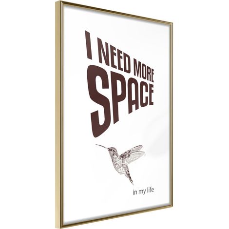Affiche Murale Encadrée "More Space Needed" 30 x 42 cm Or