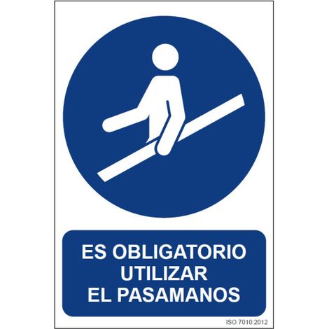 Señal Es Obligatorio Utilizar el Pasamanos Con Tintas UV | 210 x 300 mm - ALUMINIO 0'5 mm (1/2)