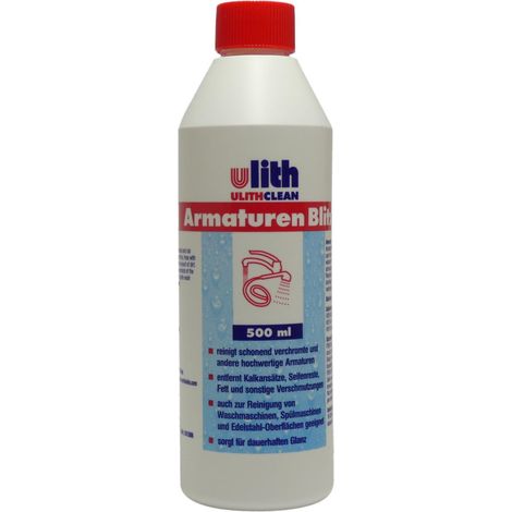 ULITH Armaturen Blitz, 500 ml Flasche - schonender Reiniger (1/2)