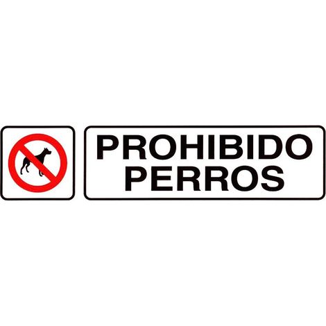 Rotulo Adhesivo 250x63 mm. Prohibido Perros