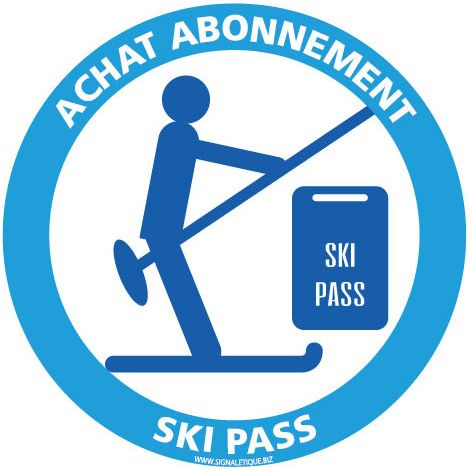 PANNEAU ACHAT ABONNEMENT DE SKI PASS (H0377) - Plastique PVC 1,5 mm - Diamètre 125 mm