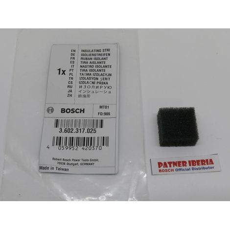 Repuesto original BOSCH 3602317025  Banda aislante