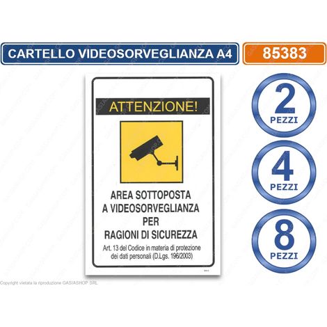 CONFEZIONE MULTIPLA CARTELLO AREA VIDEOSORVEGLIATA CON NORMATIVA FORMATO A4 - Confezione: 2 Pezzi (1/4)