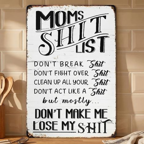 Lustiges Küchenschild „Mamas Liste der Dinge, die sie hassen“ – 30 x 40 cm