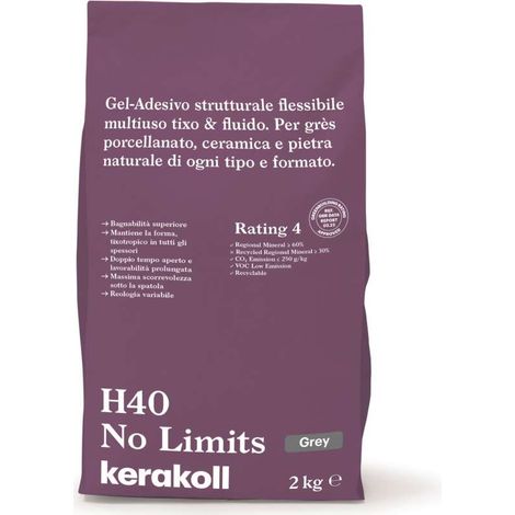 Kerakoll Colla H40 No Limits Grigio 2kg - Gel-Adesivo Strutturale Multiuso