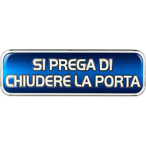 Targhetta Adesiva 3D Fotoluminescente "Si prega di chiudere la porta".