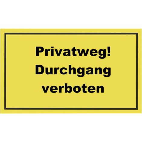 Conmetall Hinweisschild Privatweg Durchgang verboten 25 x 15 cm