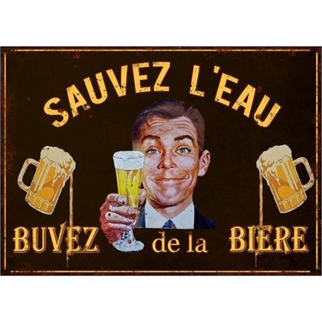 Plaque en métal humour 21 x 15 cm Sauvez l'eau...