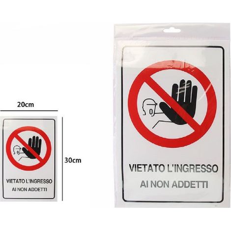 TrAdE Shop Traesio - Cartello Segnaletico Vietato L'ingresso Ai Non Addetti 30x20cm Targa Adesiva 71370 -