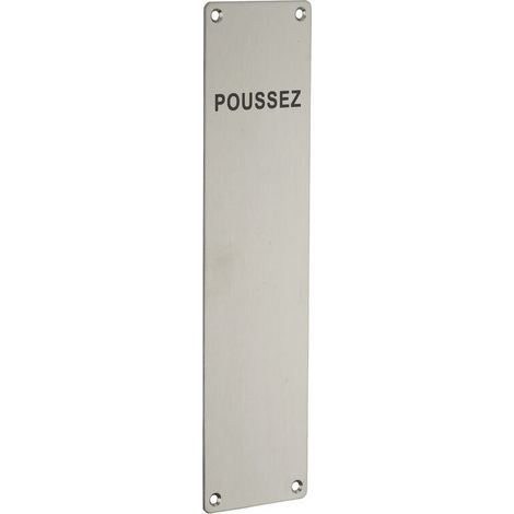 Plaque propreté inox 300 x 75 mm – Marquage noir 'POUSSEZ' – 6 vis de fixation pour porte en bois – Garantie 10 ans (1/3)
