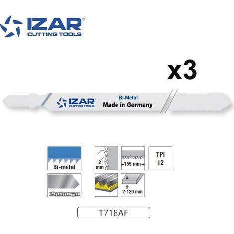 lame de scie sauteuse bimétal Izar T718AF pour bardage acier 180mm TPi12 (x3)