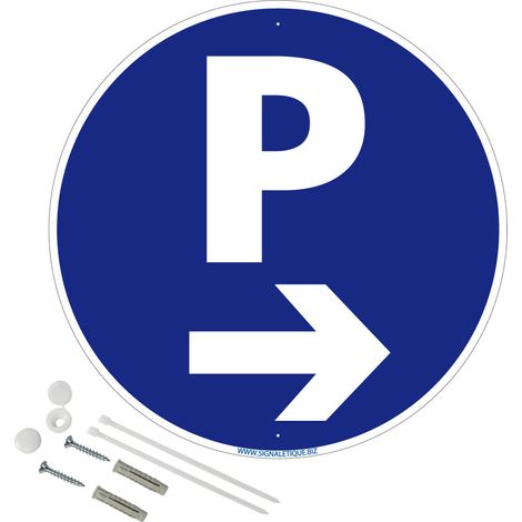 Panneau de signalisation rétro réfléchissant rond prépercé PVC ou ALU diam 250mm ou 300mm + Kit de fixation pour pose facile, rapide - Parking flèche à droite - Aluminium 2 mm - Rétroréfléchissant - D