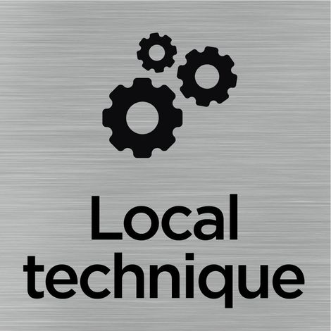 Pictogramme Local technique (Q1025). Signalisation Porte 150 x 150 mm. Autocollant souple ou plaque alu brossé 2 mm ep. - Adhésif aspect aluminium brossé