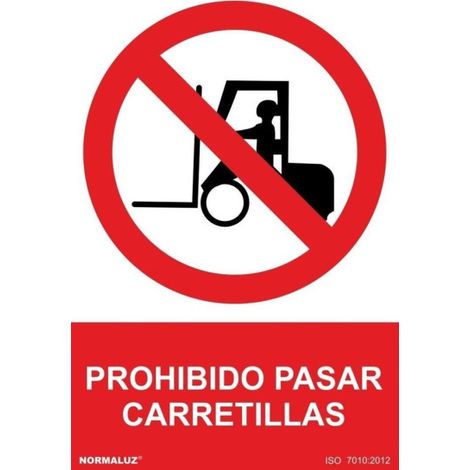 Señal de Prohibido Pasar Carretillas (texto y pictograma) con tintas UV SEKURECO                         100 x 150 mm                          ADHESIVOS DE VINILO (1/2)