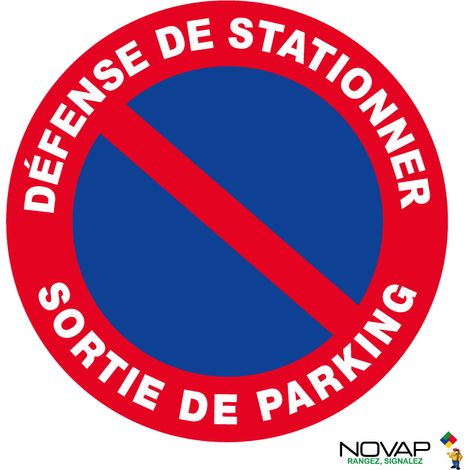 Panneau Défense de stationner sortie de parking - Rigide Ø180mm - 4041735