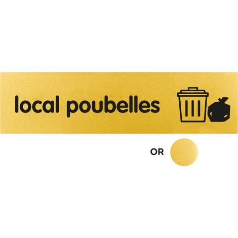 Plaque de porte Local poubelles - Classique or 170x45mm - 4490809