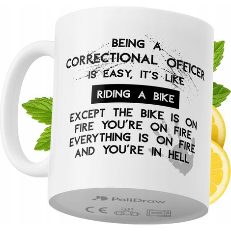 Lustige Tasse für Justizvollzugsbeamte – Kaffee- oder Teetasse mit witzigem Textdesign – ideal für Geburtstage, Namenstage, Feiertage und besondere Anlässe. Hochwertige Tasse für Zuhause, Büro und Arb