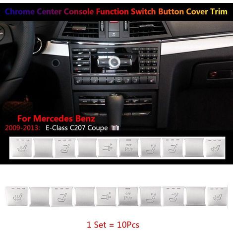 Lot de 10 Couvercles de Boutons CD Console Centrale Chrome pour Mercedes-Benz Classe E C207 Coupé, Garnitures de Tableau de Bord Argentées, Accessoires Intérieurs de Voiture (1/3)