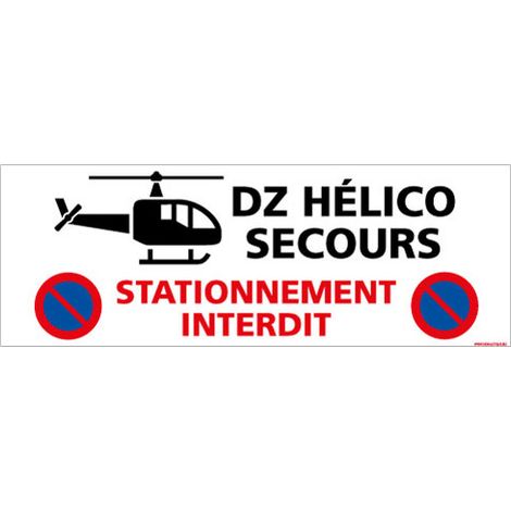 PANNEAU DZ HELICO SECOURS STATIONNEMENT (D1094) - Adhésif - 700 x 250 mm