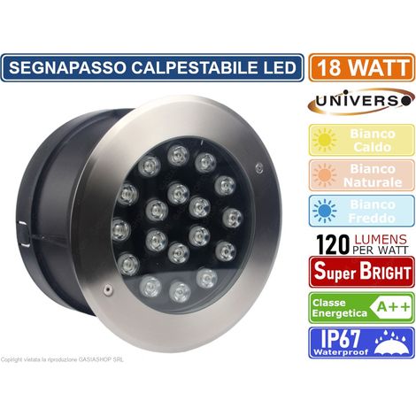 FARETTO SEGNAPASSO CALPESTABILE LED DA INTERRAMENTO 18 WATT SMD POWER LED IP67 - Colore Luce: Bianco Freddo