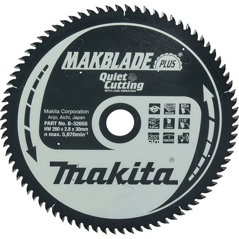 MAKITA B-32655 MAKBLADE for wood 260mm x 30mm x 80T