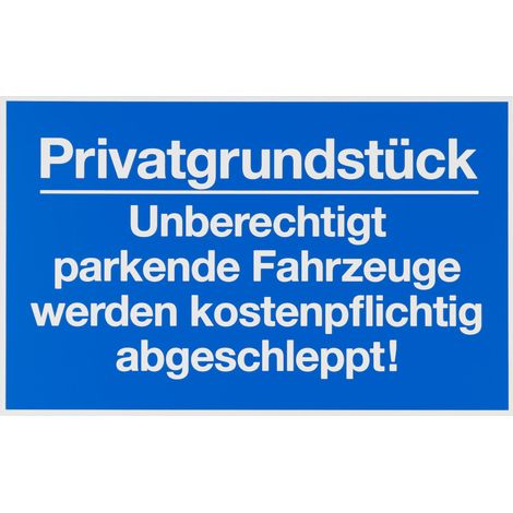 Conmetall Hinweisschild Privatgrundstück Unberechtigt parkende Fahrzeuge 40 x 25 cm