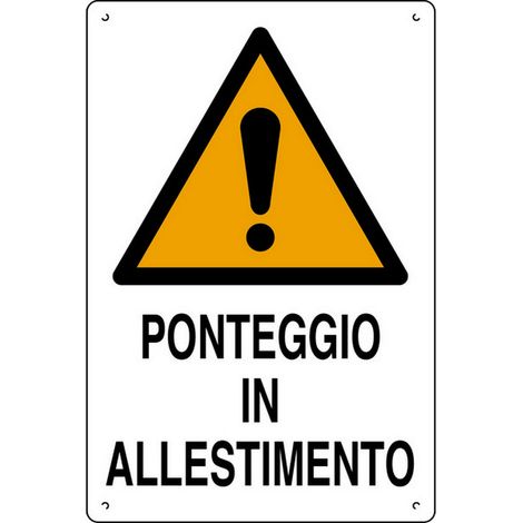 10PZ CARTELLO SEGNALETICO PONTEGGIO IN ALLESTIMENTO  cm. 40x60