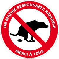 Panneau de Signalisation PVC 1 mm. Panneau Interdiction. Panneau Parking, Panneau d'information PVC. Taille au choi - Un maître responsable ramasse merci à tous - Diamètre 300 mm