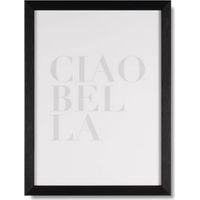 ORION91 Cuadro Decorativo Marco Negro Ciao Bella 40 x 30 cm - SpazioLuzio