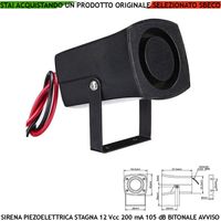 Segnalazione Allarme Sirena Piezoelettrica Stagna 12 Vcc Assorbimento 200 mA Pressione Acustica 105 dB a 1 Metro Frequenza 1500/4000 Hz Utile Allarme Moto Bici Retromarcia Furto Staffa di Fissaggio