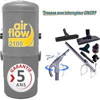 Aspirateur central AIRFLOW 2100 garantie 5 ans (jusqu’à 400 m²) + trousse inter 9 ML + 8 accessoires + 1 kit de nettoyage micro offert