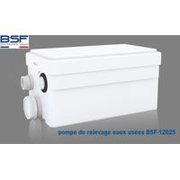 Pompe de Relevage DOUCHE BSF12025 - pompe de relevage eaux usées SILENCIEUSE - la Qualité de la marque Française BSF