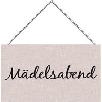 Schild mit Spruch Mädelsabend, 23 x 13 cm Wandbilder