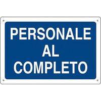 CARTELLO 'PERSONALE AL COMPLETO' cm 40 x 60