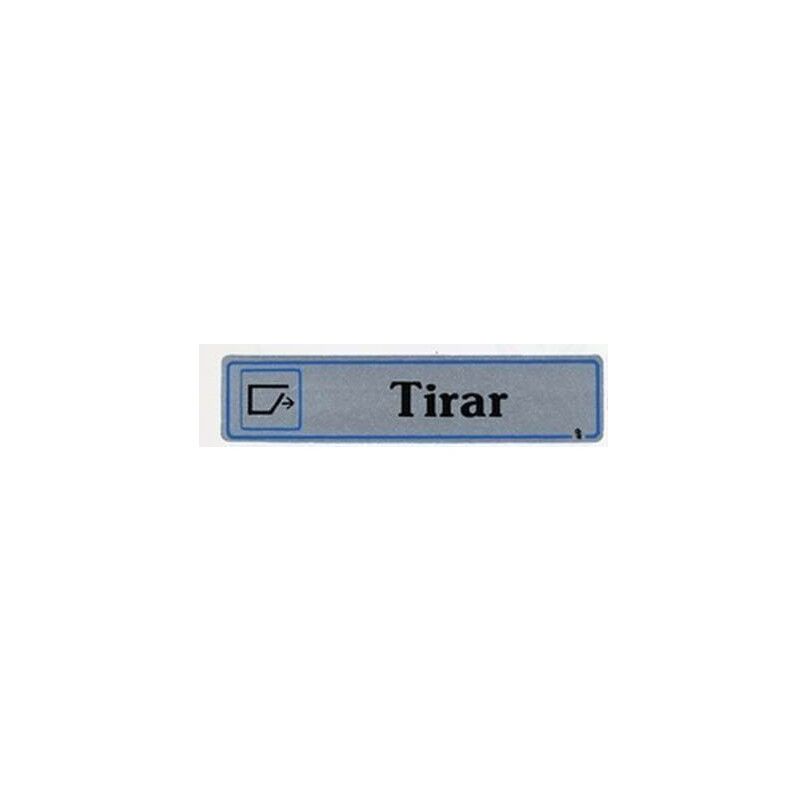 

Placa Señal Adhesiva 175X040Mm Tirar Aluminio Plata