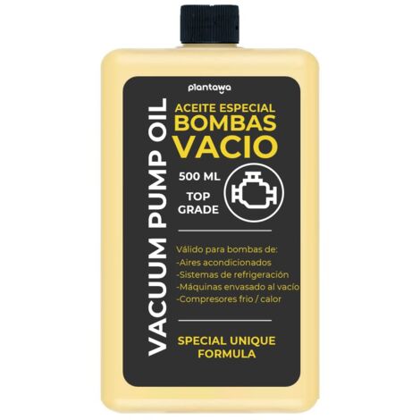 PLANTAWA Olio per Pompe a Vuoto 500 ml  Versatile per Le Pompe a Vuoto. Ideale per Pompe a Vuoto per Aria Condizionata, Pompe a Vuoto, Pompe a Lobi, ECC. Forte e Stabile, Protezione e Resistenza