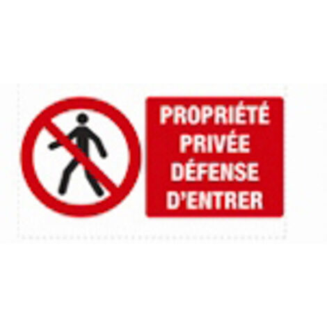 Plaque 330x200 'Propriété privée Défense d'entrer' VINMER - 386005