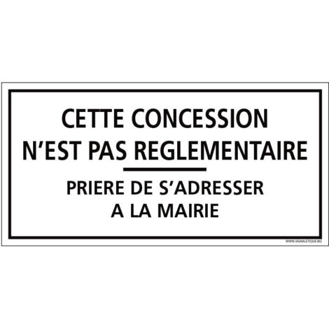 PLAQUE CONCESSION NON RÈGLEMENTAIRE CIMETIÈRE (G1620). Plastique PVC 1,5 mm .  - Plastique PVC 1,5 mm