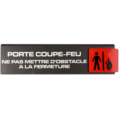 Plaque de porte Porte coupe-feu ne pas mettre d'obstacle a la fermeture - Europe design 175x45mm - 4034812