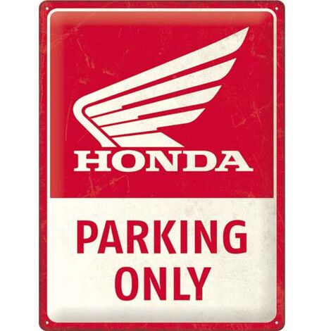 Plaque décorative en métal en relief 40 x 30 cm Honda MC - Parking Only