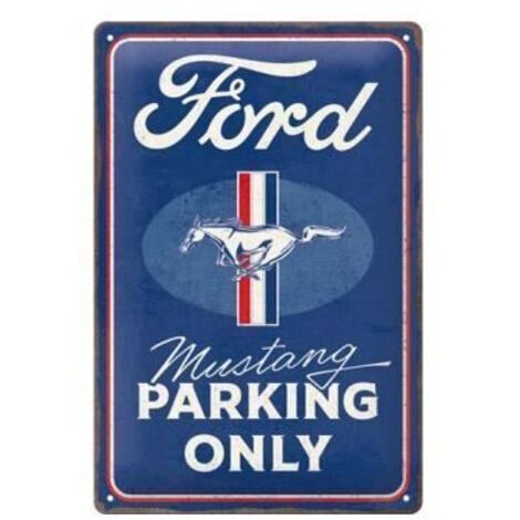 Plaque décorative - NOSTALGIC ART - Ford Mustang - Métal - 30 x 20 cm - Parking Only