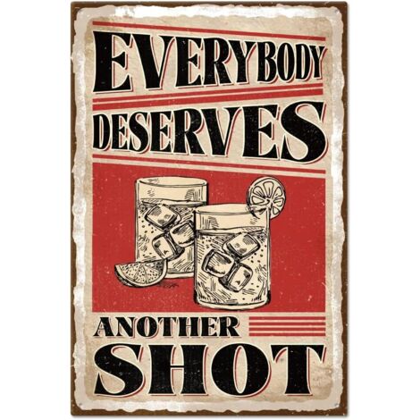 Plaque métallique en étain de vin "Another Shot" (Un autre verre), Plaques en étain vintage 20x30 cm, Affiche de famille de vin pour la décoration murale intérieure et extérieure, bar à la maison, caf
